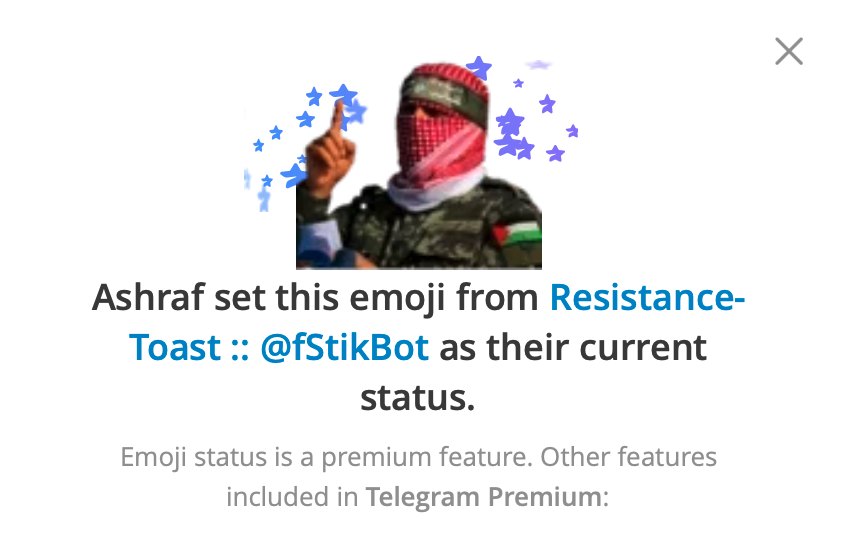 Telegram emoji status panel showing a masked fighter in a red-and-white keffiyeh face covering with a Palestinian flag on his sleeve, raising an index finger, surrounded by stars, above the text Ashraf set this emoji from Resistance-Toast :: @fStikBot as their current status