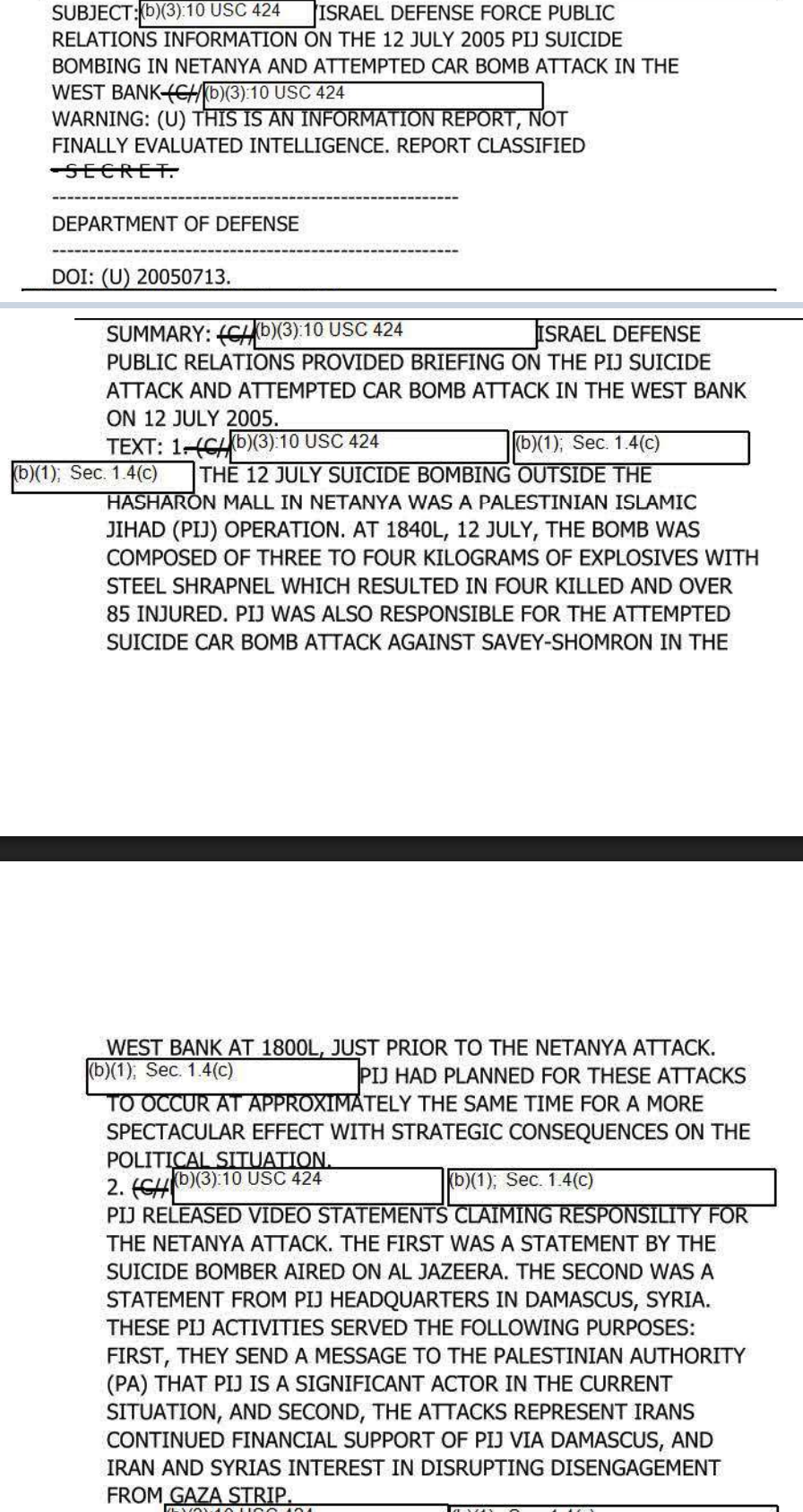 DIA IIR, July 13, 2005 Excerpt of a declassified DIA Intelligence Information Report, date of information July 13, 2005, with the subject line Israel Defense Force public relations information on the 12 July 2005 PIJ suicide bombing in Netanya; the text says the bombing was a Palestinian Islamic Jihad operation and that the attacks represent Iran's continued financial support of PIJ via Damascus