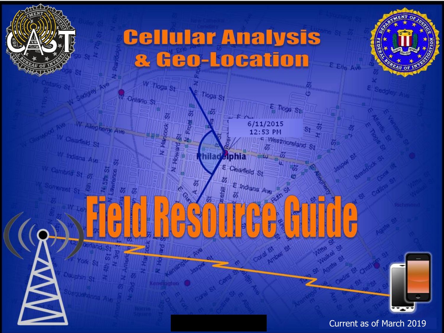 First page of FBI CAST, Cellular Analysis & Geo-Location Field Resource Guide (PDF)