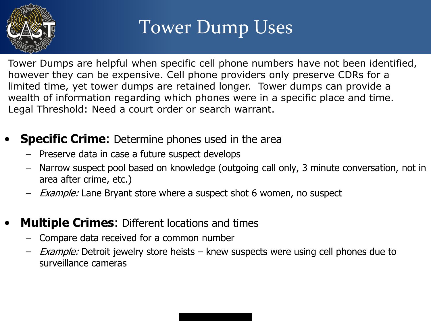 Tower Dump Uses slide describing tower dumps for a specific crime and for multiple crimes