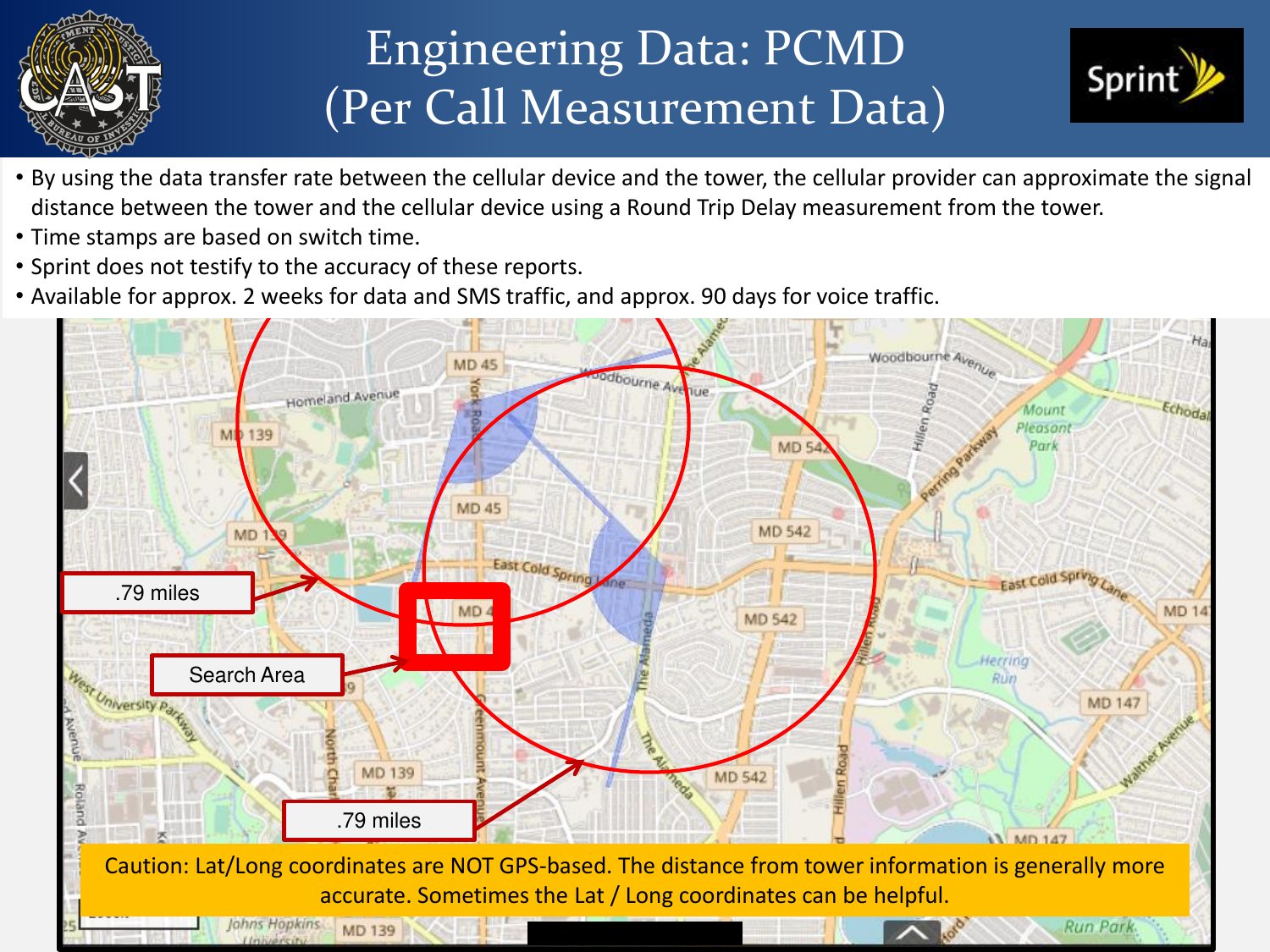 Engineering Data PCMD slide: a map with a tower, a 0.79-mile range arc and a red search-area box, with a caution that coordinates are not GPS-based