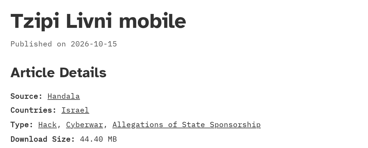 Top of the Distributed Denial of Secrets release page titled Tzipi Livni mobile, published 2026-10-15, listing Source: Handala, Countries: Israel, Type: Hack, Cyberwar, Allegations of State Sponsorship, and Download Size: 44.40 MB.