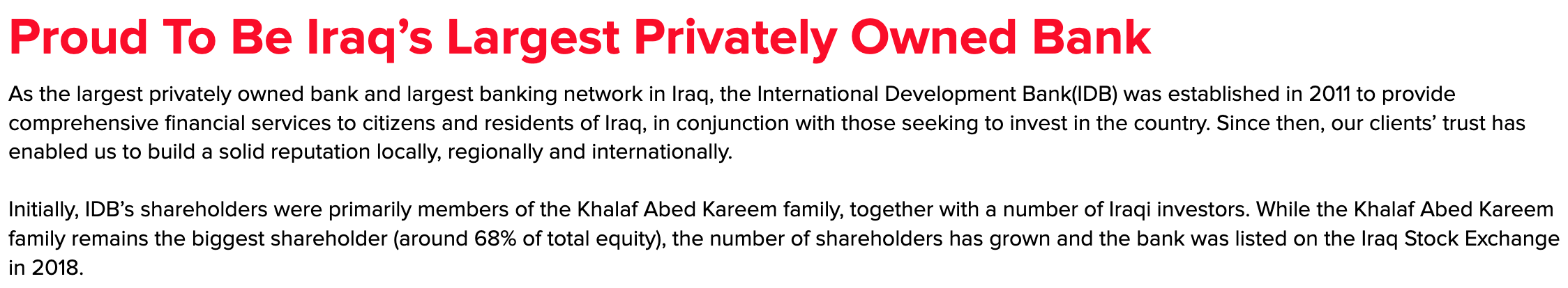 Screenshot of International Development Bank text under the heading Proud To Be Iraq’s Largest Privately Owned Bank, saying the bank was established in 2011, that its shareholders were initially primarily members of the Khalaf Abed Kareem family, that the family remains the biggest shareholder with around 68 percent of total equity, and that the bank was listed on the Iraq Stock Exchange in 2018.