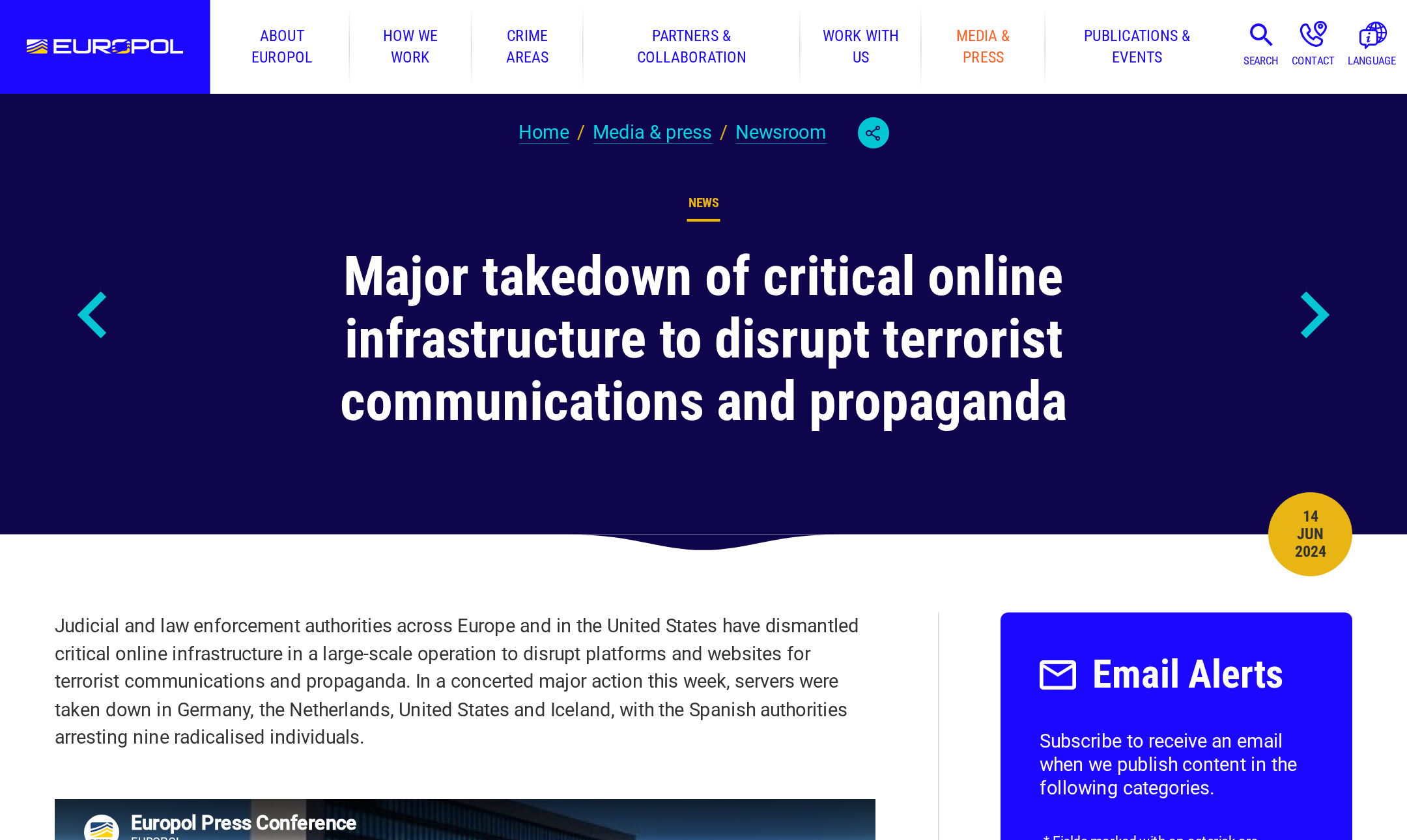 Europol takedown press release, June 2024 Screenshot of a Europol press release dated June 2024, headlined Major takedown of critical online infrastructure to disrupt terrorist communications and propaganda