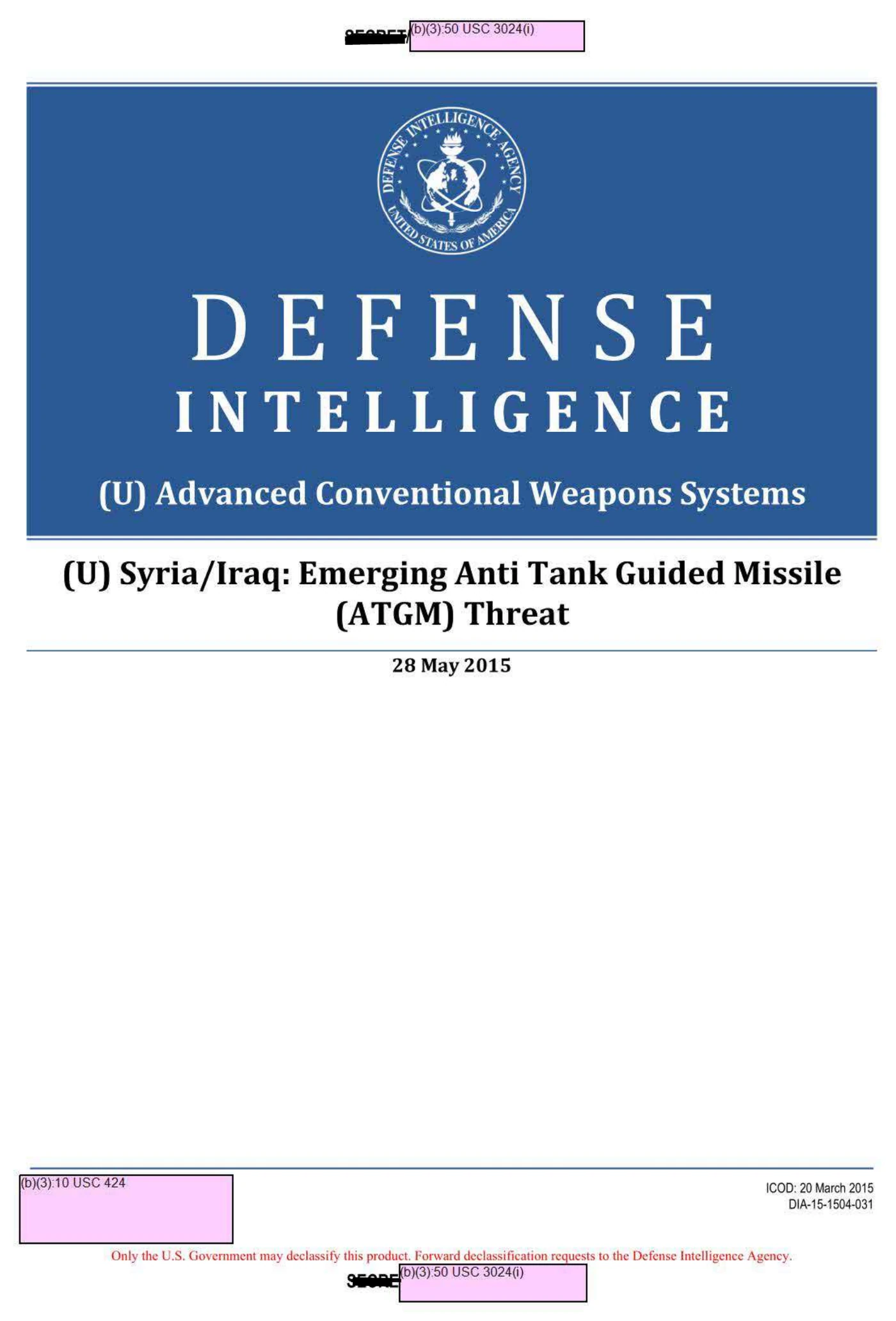 Title page of the Defense Intelligence Agency assessment Syria/Iraq: Emerging Anti Tank Guided Missile (ATGM) Threat, dated May 28, 2015, with redaction boxes.