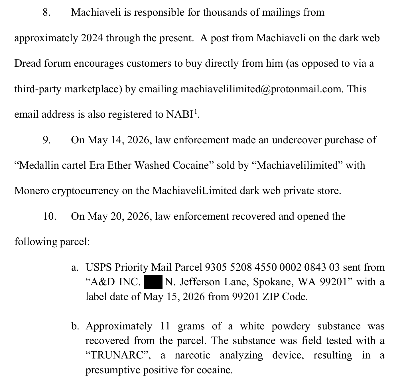 Excerpt of page 4 of the Postal Inspection Service affidavit, paragraphs 8 to 10, describing the Dread forum post, the May 14, 2026, undercover purchase of Medallin cartel Era Ether Washed Cocaine paid in Monero and the recovered USPS Priority Mail parcel.