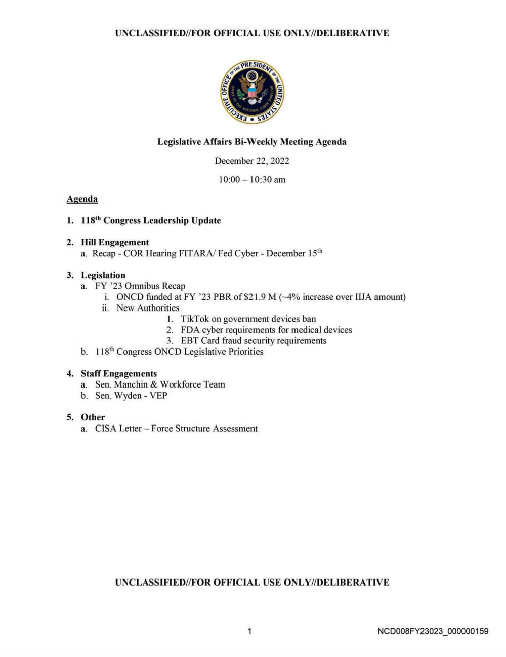 Agenda page under an Unclassified, For Official Use Only, Deliberative banner with the Executive Office of the President seal: Legislative Affairs Bi-Weekly Meeting Agenda, December 22, 2022, 10:00 to 10:30 a.m., listing the 118th Congress leadership update, Hill engagement, the FY 23 omnibus recap with three new authorities, staff engagements with Sen. Manchin and Sen. Wyden, and a CISA letter on force structure.