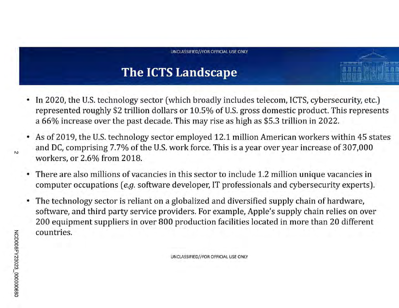 Released slide titled The ICTS Landscape with four bullet points on the size of the U.S. technology sector, its 12.1 million workers, 1.2 million vacancies in computer occupations, and Apple’s reliance on over 200 suppliers in more than 20 countries.