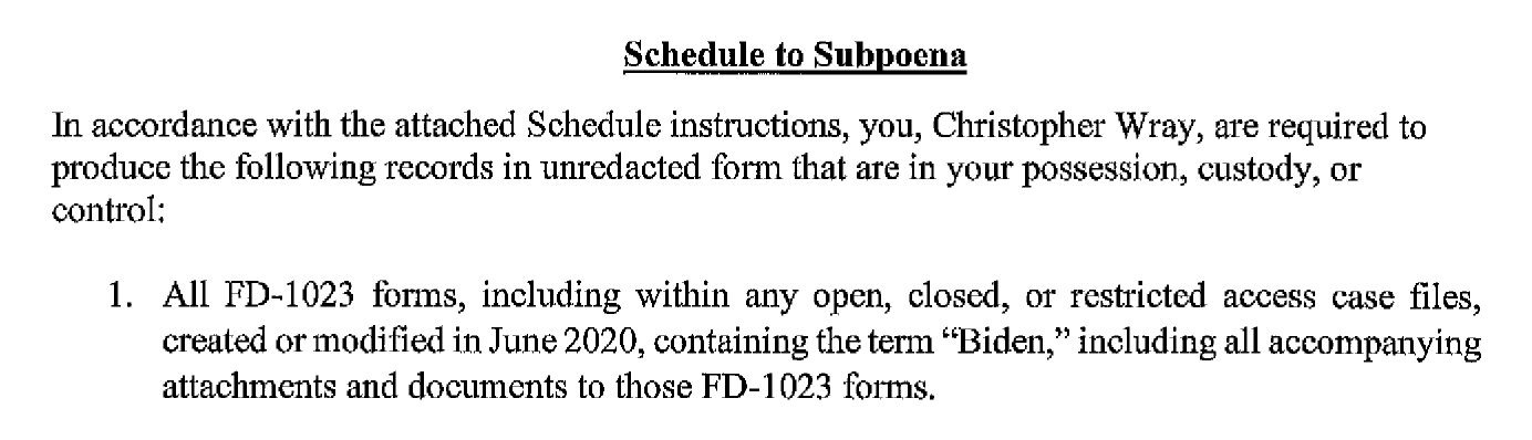Schedule to Subpoena demanding all FD-1023 forms created or modified in June 2020 containing the term Biden