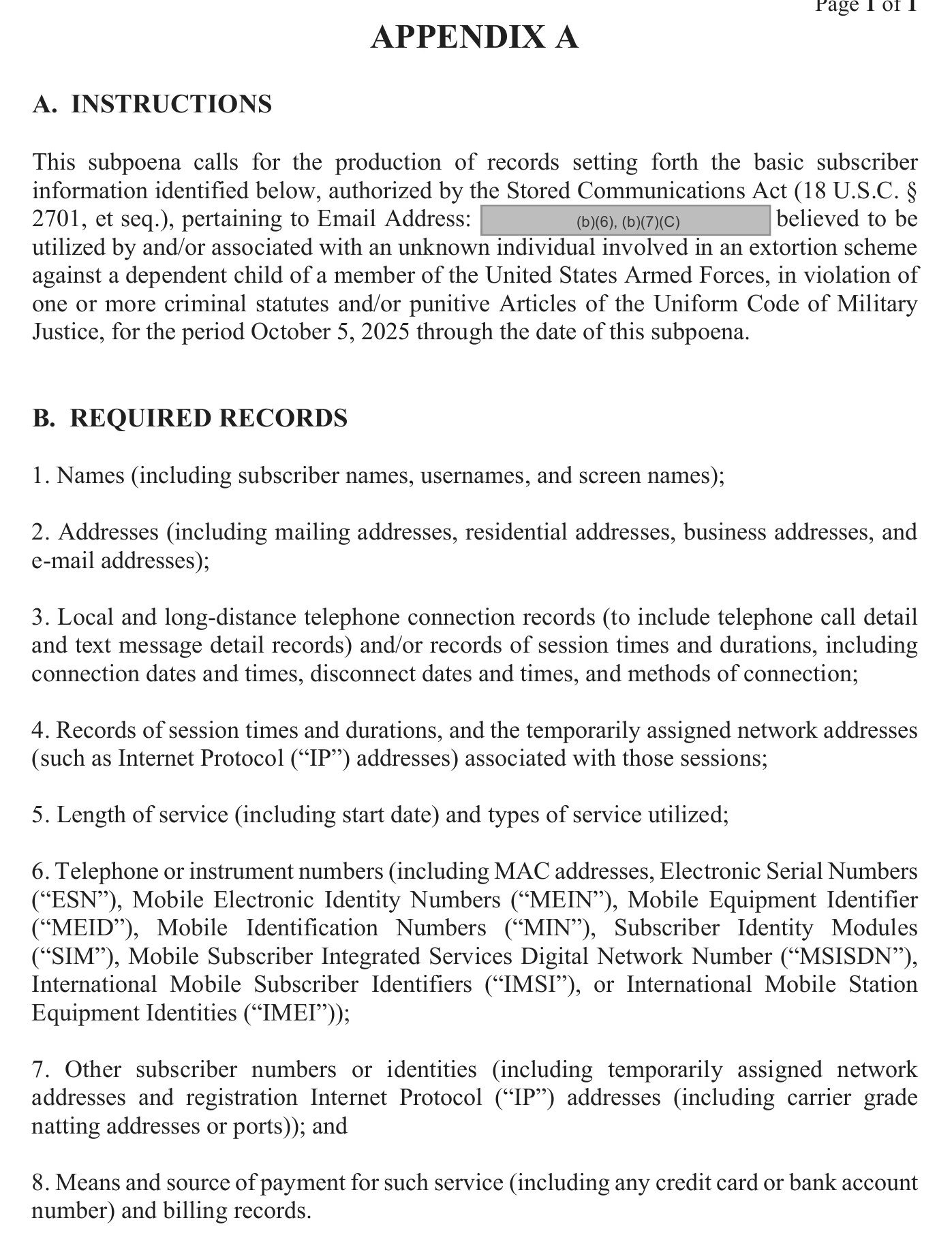 Appendix A to the Google subpoena listing eight categories that track the statutory list: names, addresses, connection records, session times and IP addresses, length and types of service, instrument numbers, other subscriber identities and means of payment