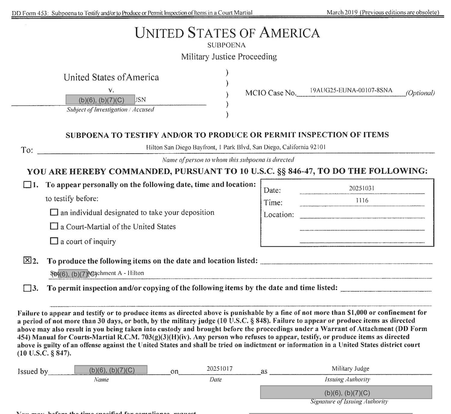 DD Form 453 military justice subpoena commanding Hilton San Diego Bayfront, under 10 U.S.C. sections 846 and 847, to produce items listed in Attachment A, issued October 17, 2025 by a military judge