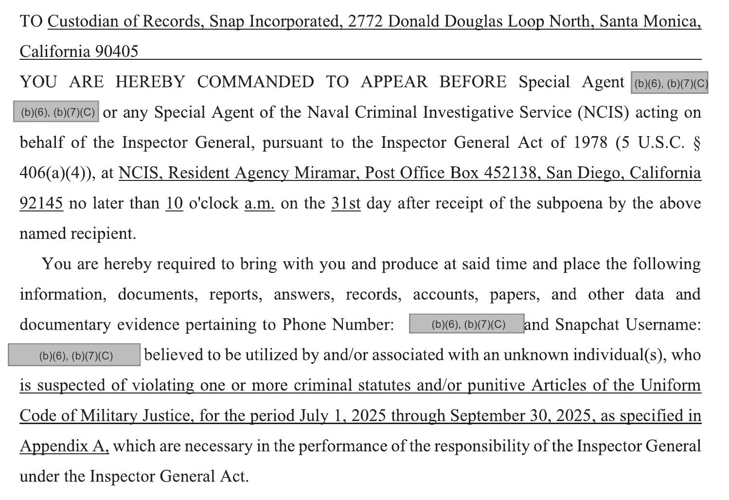 DoD inspector general subpoena to Snap for records tied to a redacted phone number and Snapchat username, July 1 through September 30, 2025, returnable to NCIS Resident Agency Miramar