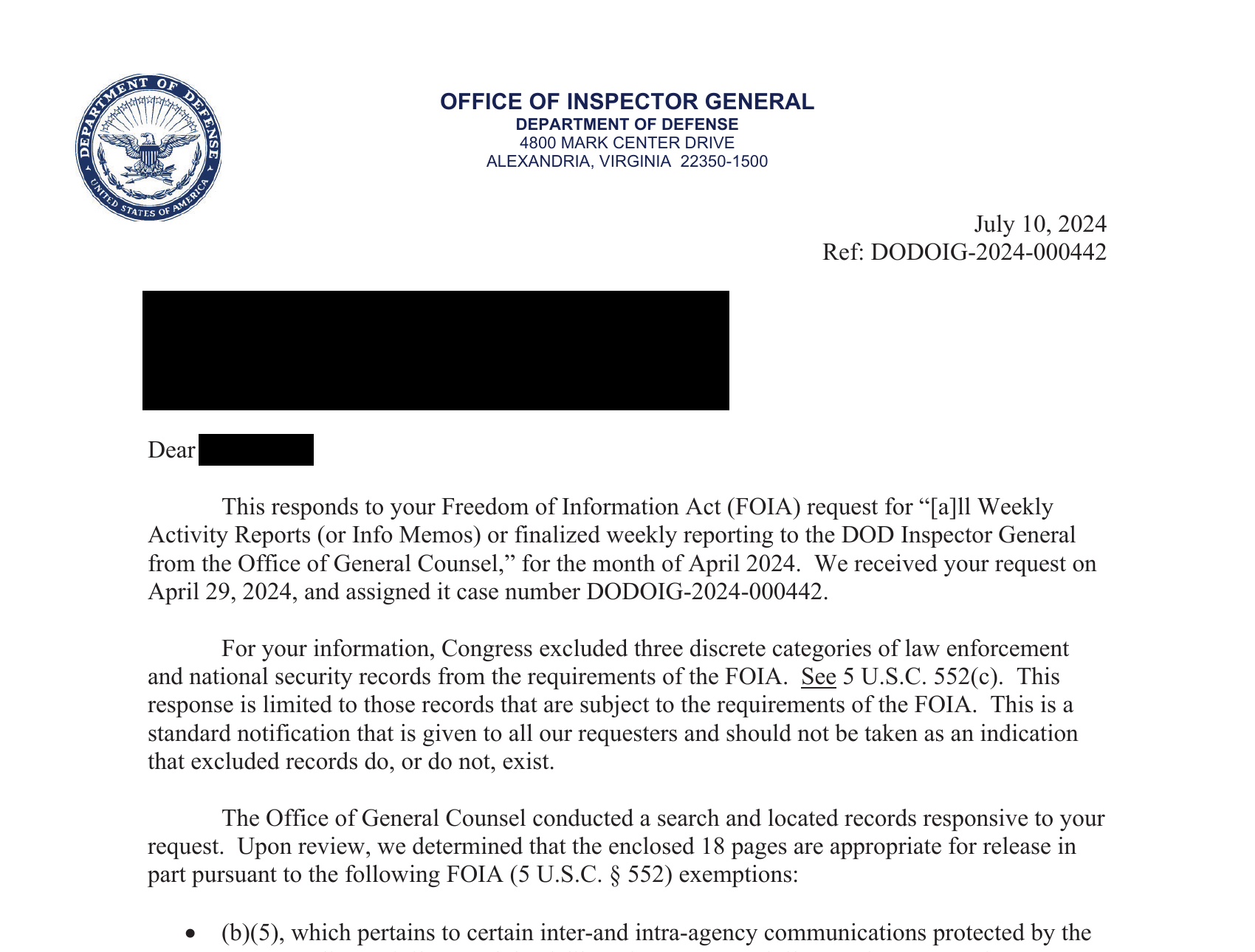 Top of the DoD Office of Inspector General’s July 10, 2024, FOIA response letter, reference DODOIG-2024-000442, on Office of Inspector General letterhead. A solid black box covers the recipient block, and a second box follows the word Dear. Below, the letter describes the request for weekly activity reports for April 2024, the 5 U.S.C. 552(c) exclusion notice, and the release of 18 pages in part under exemptions (b)(5) and (b)(6).